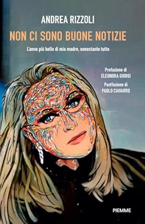 Libro Eleonora Giorgi Come aiutare una persona malata di tumore libro